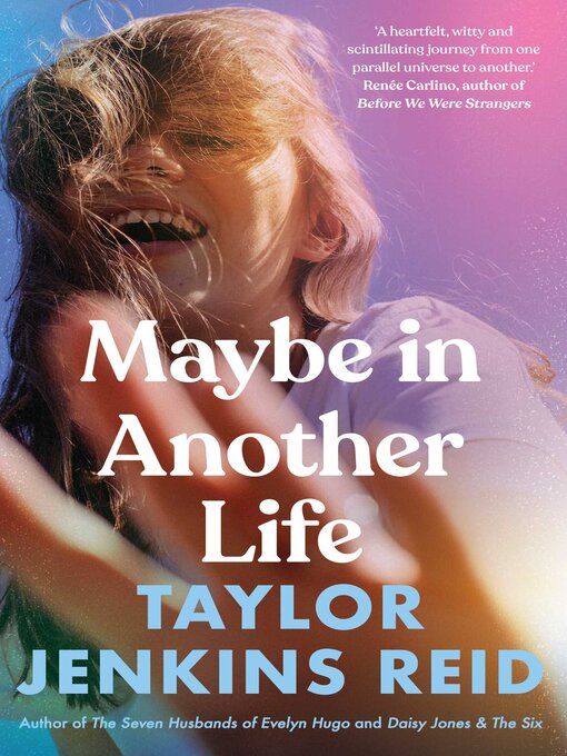 Title details for Maybe in Another Life by Taylor Jenkins Reid - Available